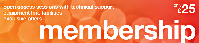Film & Video Workshop Membership, technical support, equipment hire, facilities, discounts
